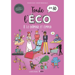 Toute l'éco en BD T8 : Le...