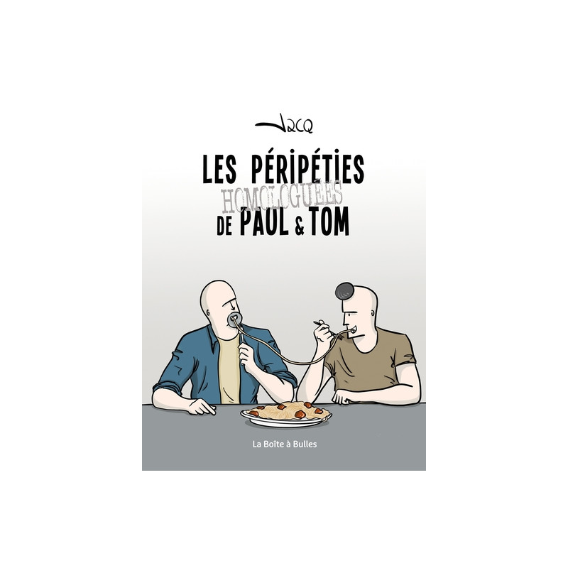 Les péripéties homologuées de Paul et Tom
