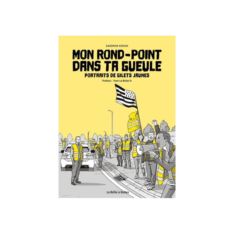 Mon rond-point dans ta gueule