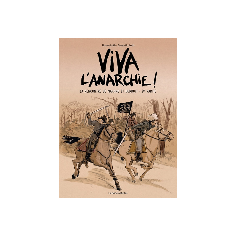 Viva l'anarchie ! Vol. 2