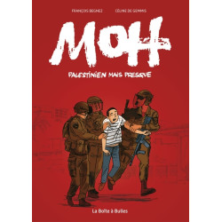 Moh, palestinien mais presque
