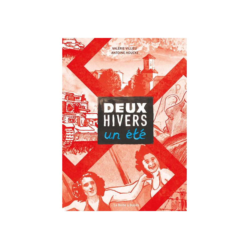 Deux hivers, un été