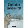 Capitaine Tikhomiroff