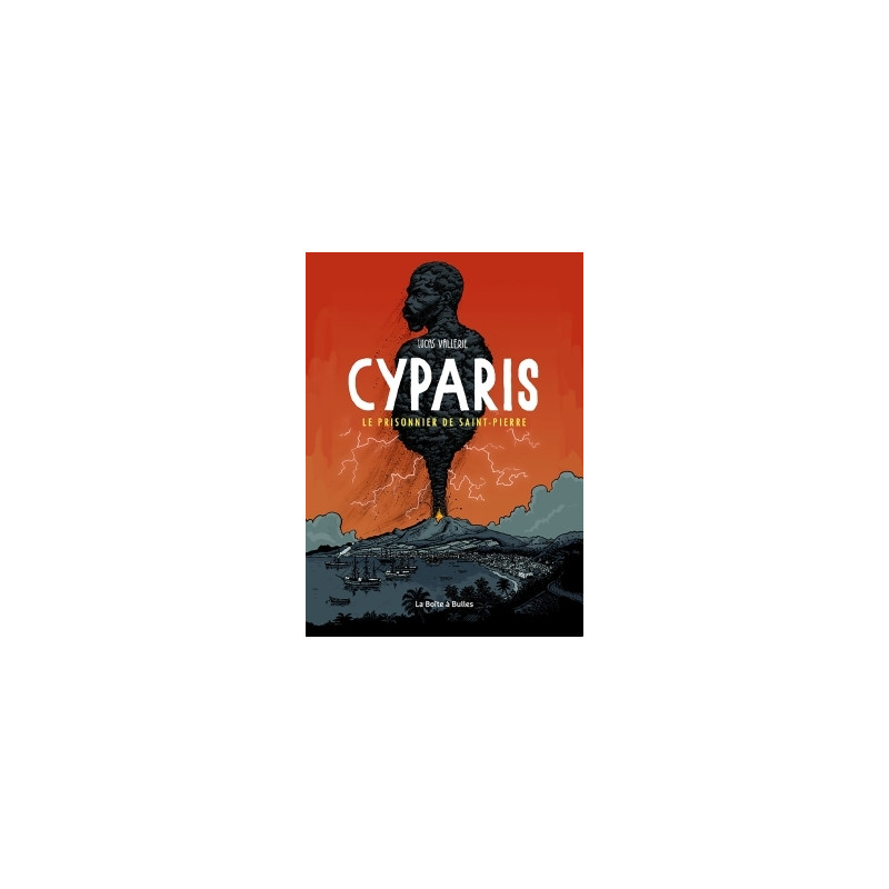Cyparis, le prisonnier de Saint-Pierre