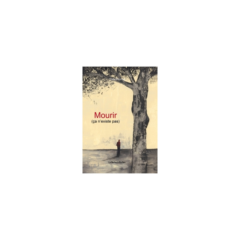 Mourir (ça n'existe pas)