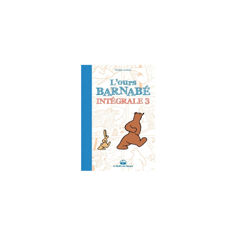 L'Ours Barnabé - Intégrale T3