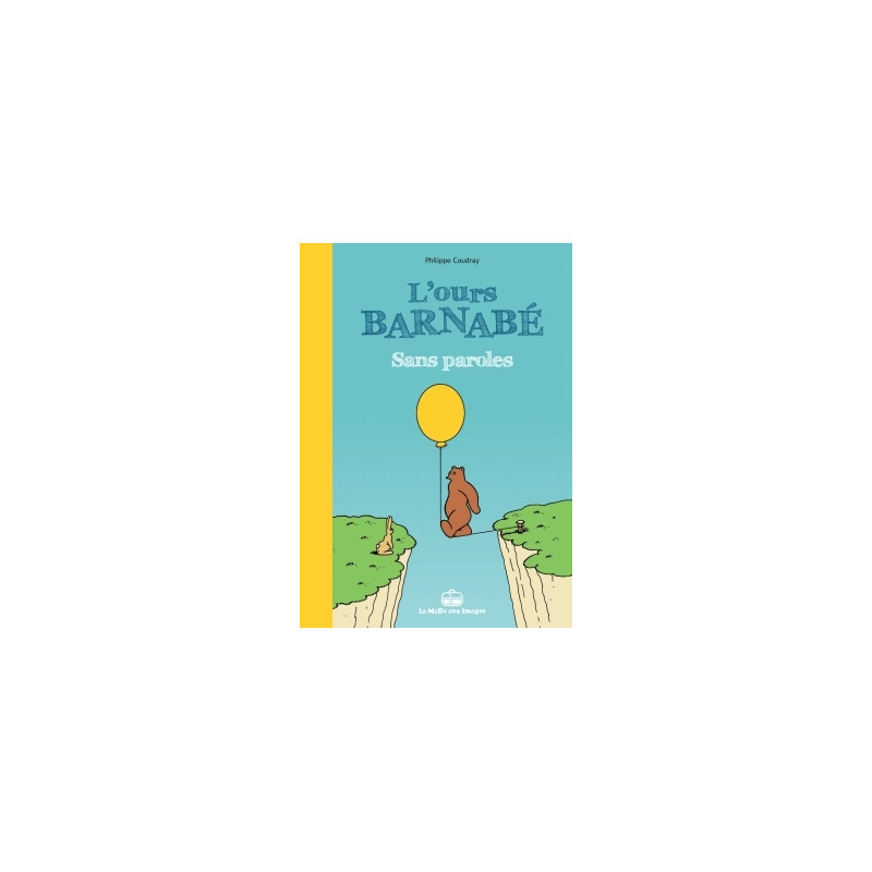 L'Ours Barnabé - Sans paroles