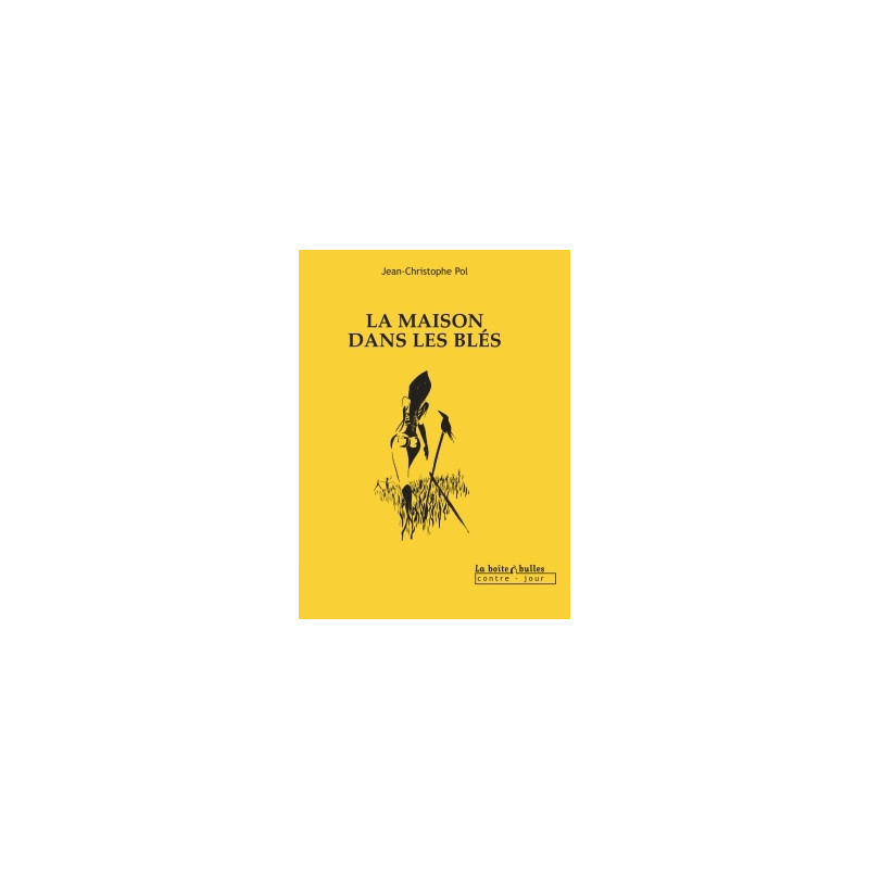 La Maison dans les blés