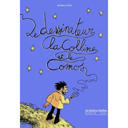 Le Dessinateur, la colline...