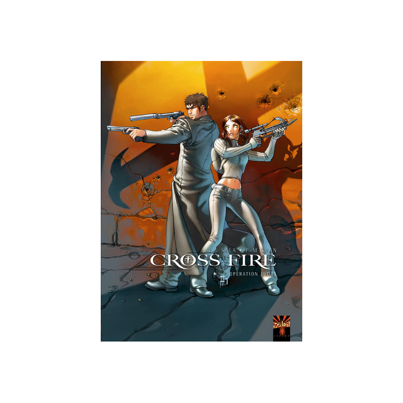 Cross Fire T01 - Opération Judas