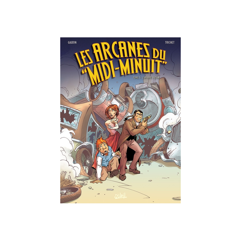 Les Arcanes du Midi-Minuit T05 - L'Affaire Sylvak