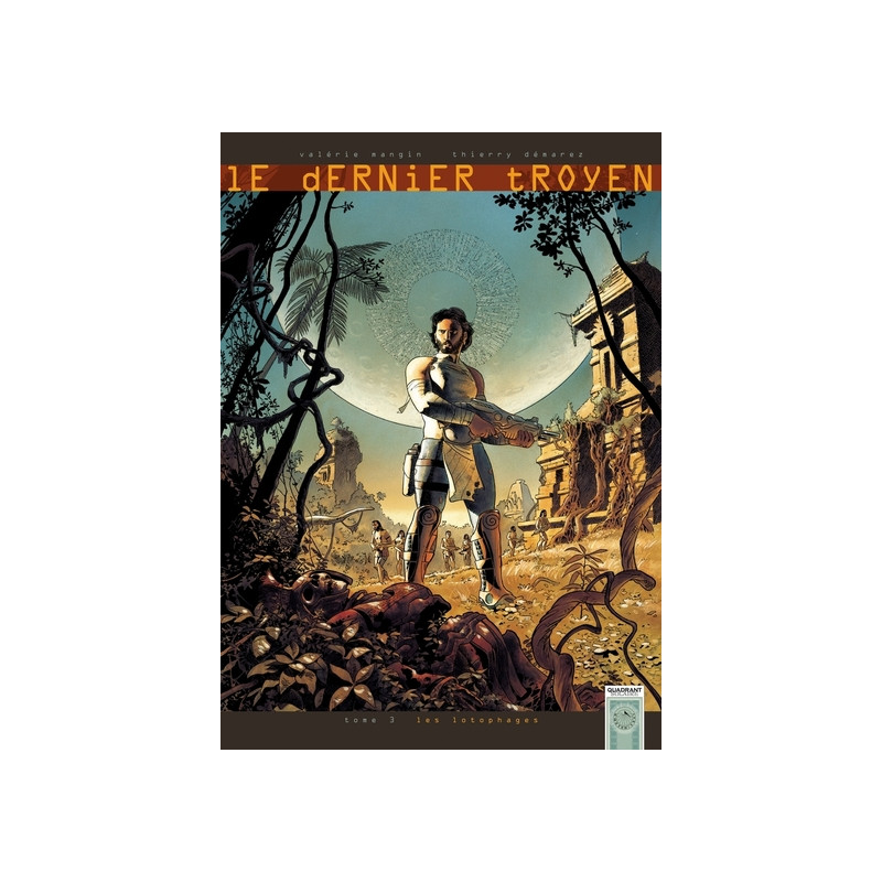 Le Dernier Troyen T03 - Les Lotophages