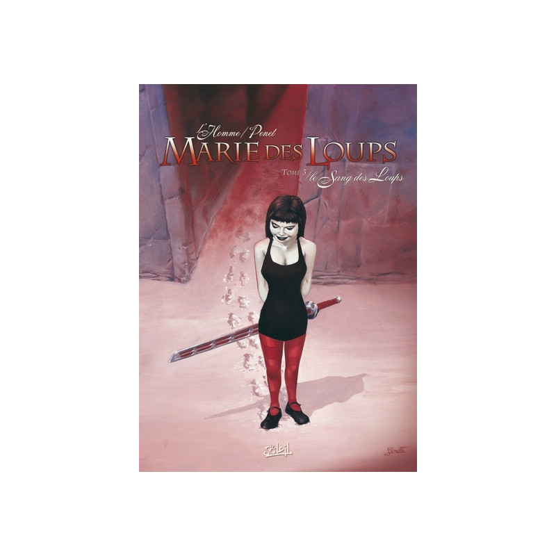 Marie des Loups T03 - Le Sang des loups