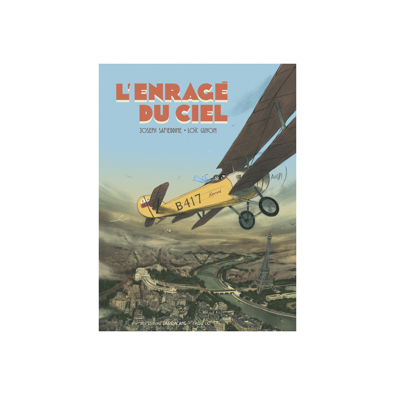 L'Enragé du ciel