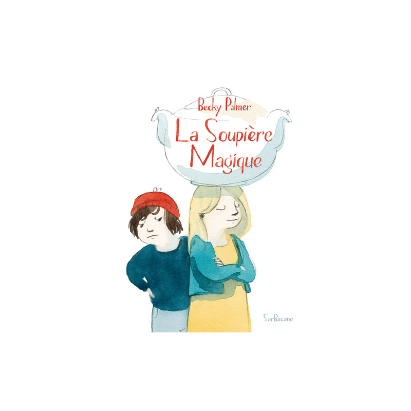 La Soupière Magique