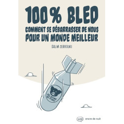 100% Bled - Comment se...