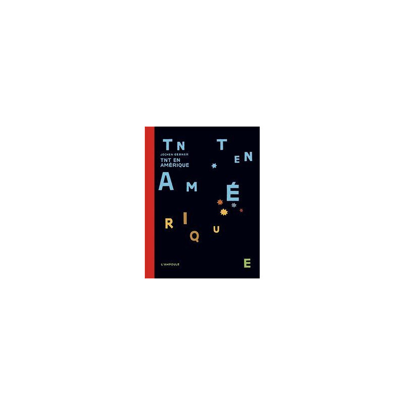 TNT en Amérique