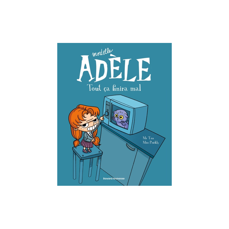 BD Mortelle Adèle, Tome 01