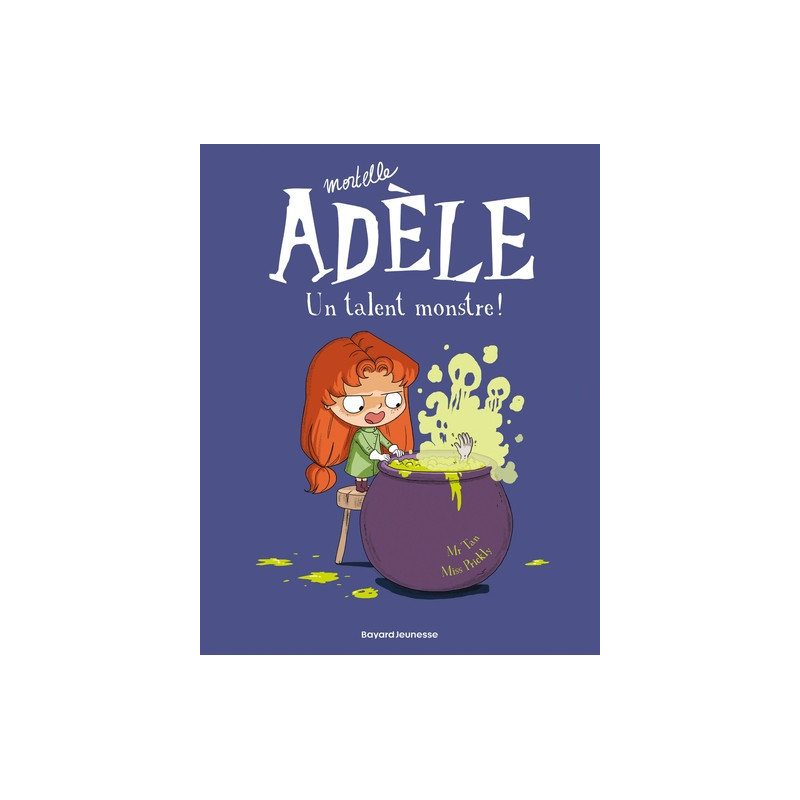 BD Mortelle Adèle, Tome 06