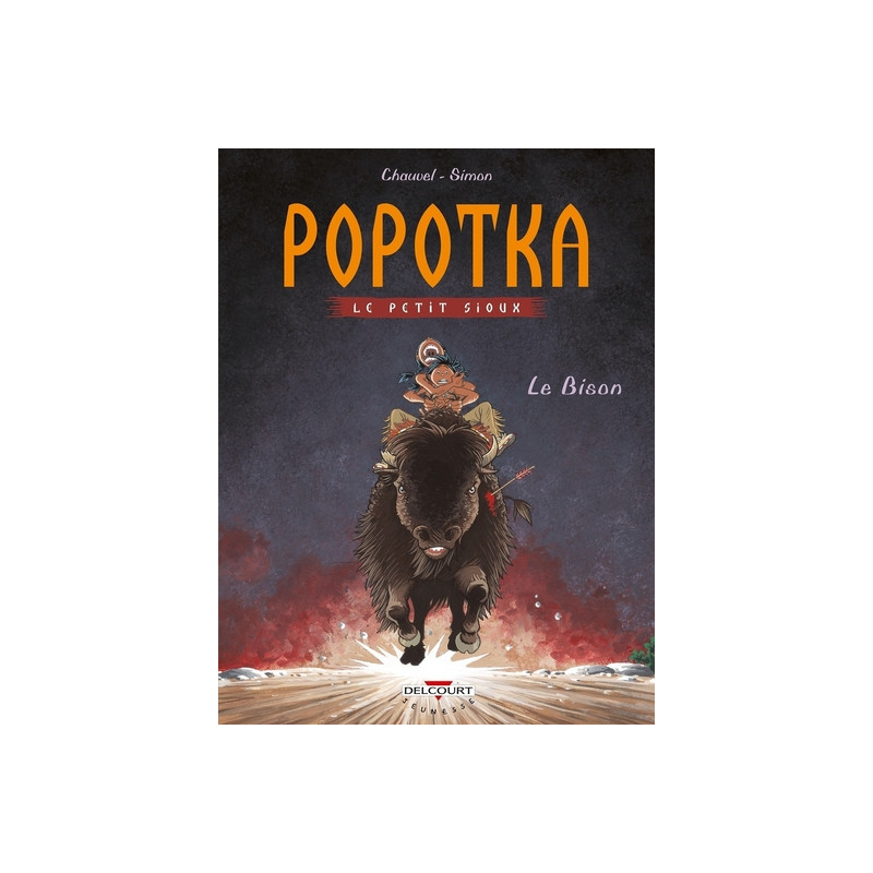 Popotka le petit sioux T06 Le Bison