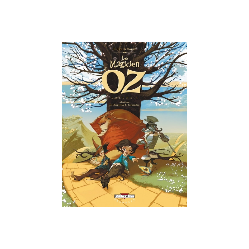 Le Magicien d'Oz T01