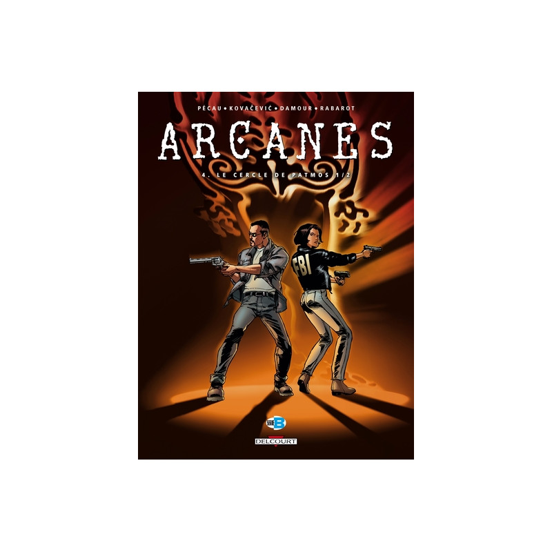 Arcanes T04 - Le Cercle de Patmos 1/2