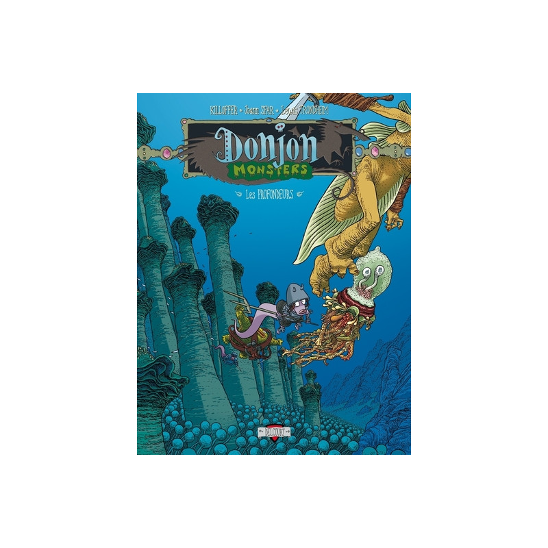Donjon Monsters T09 - Les Profondeurs