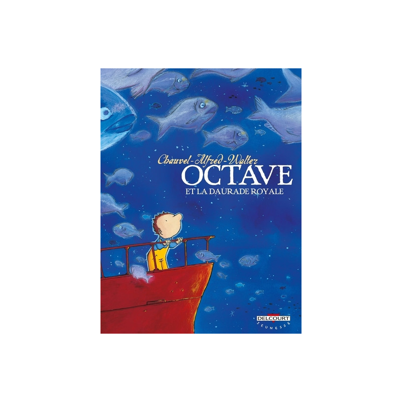 Octave T02 Octave et la daurade royale