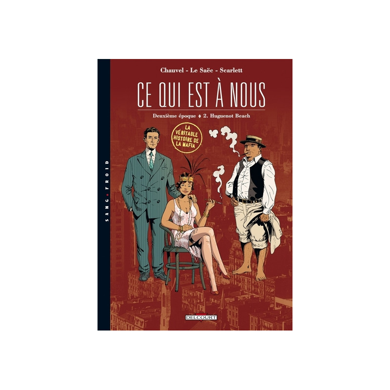 Ce qui est à nous - Deuxième époque T02 Huguen Beach