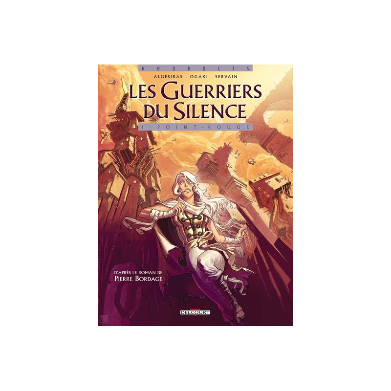 Les Guerriers du silence T01 Point rouge