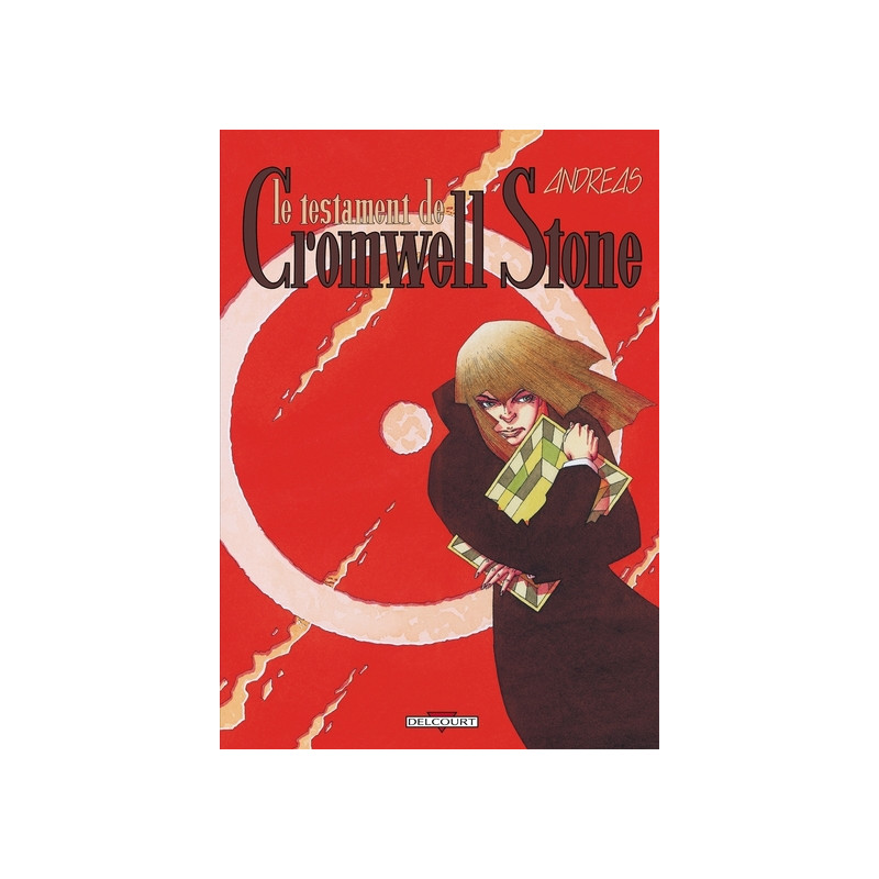 Cromwell Stone T03 - Le Testament de Cromwell Stone