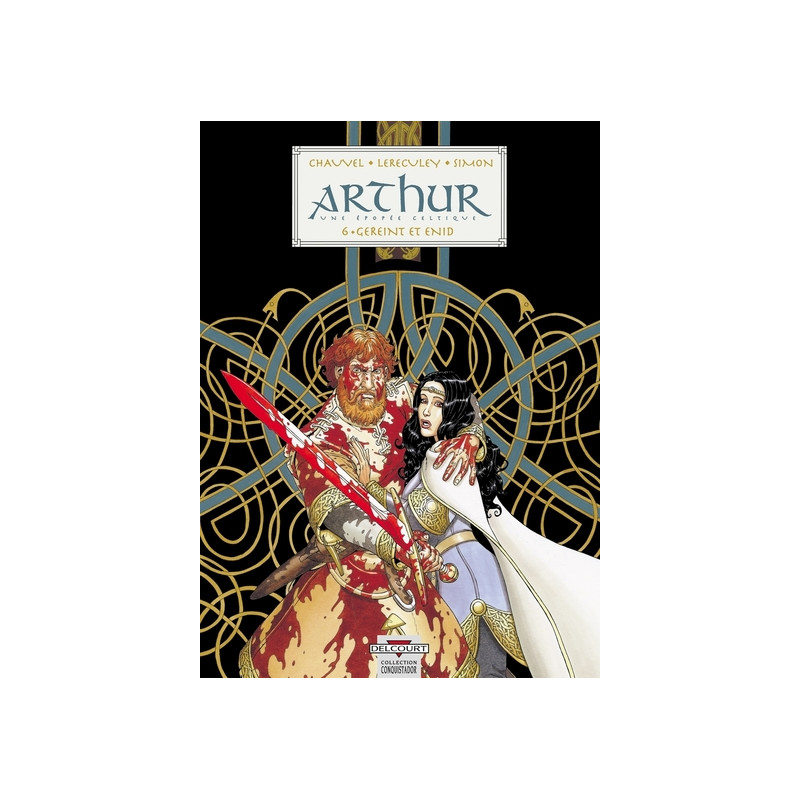 Arthur T06 - Gereint et Enid