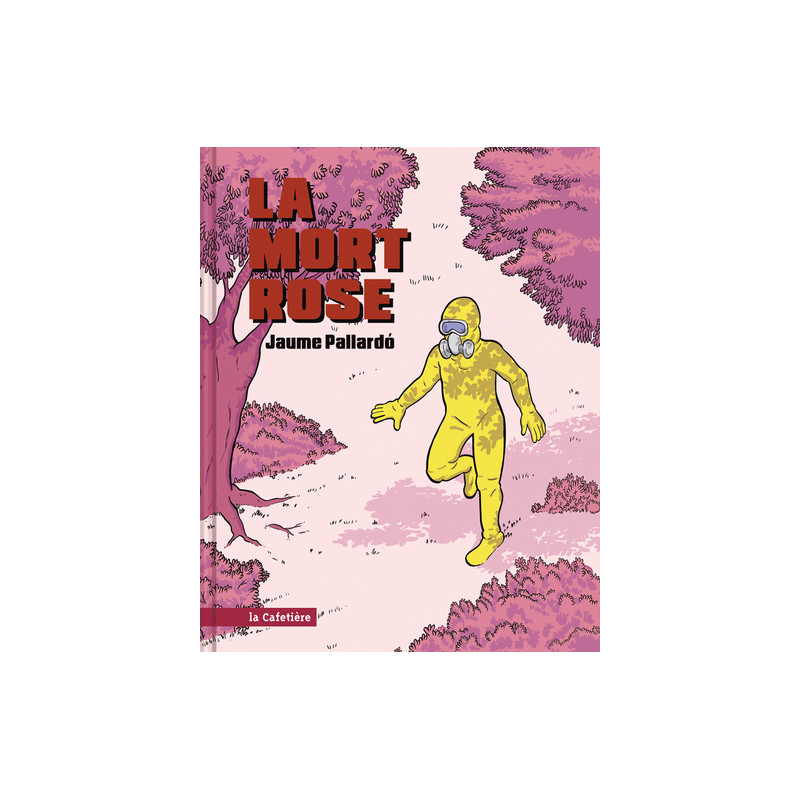 La Mort rose