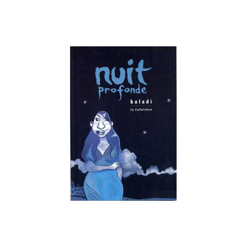 Nuit profonde