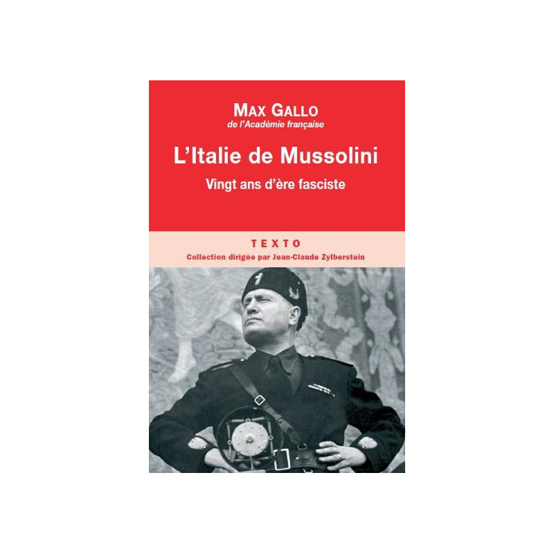 L ITALIE DE MUSSOLINI VINGT ANS ERE FASCISTE