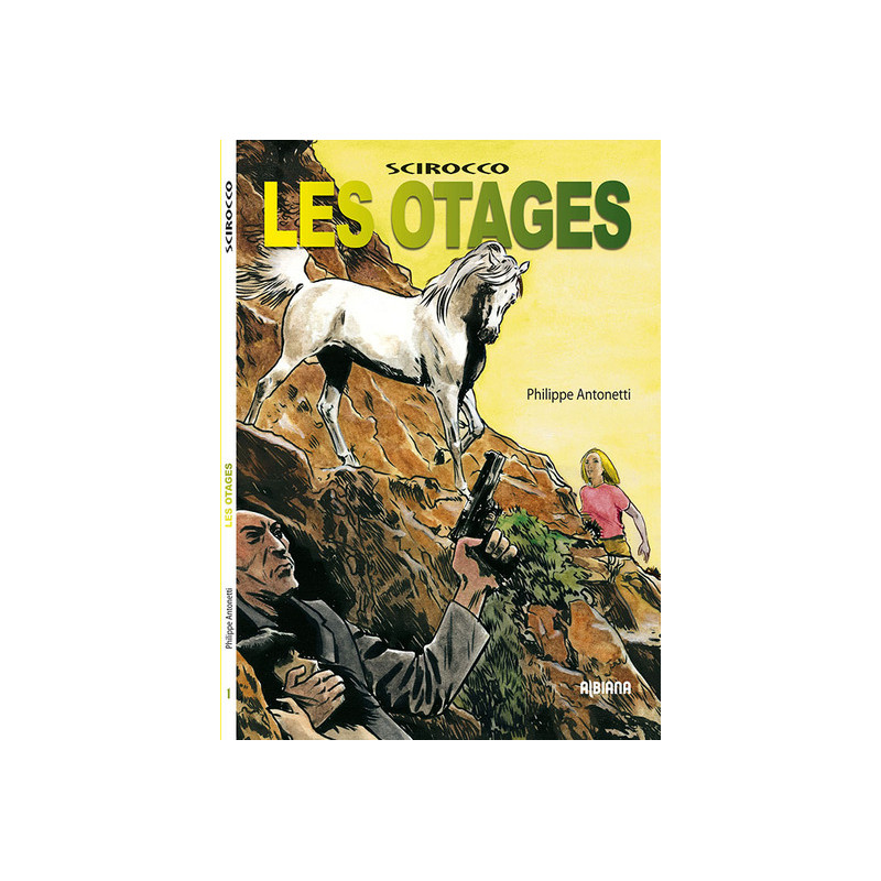 Scirocco - Les otages