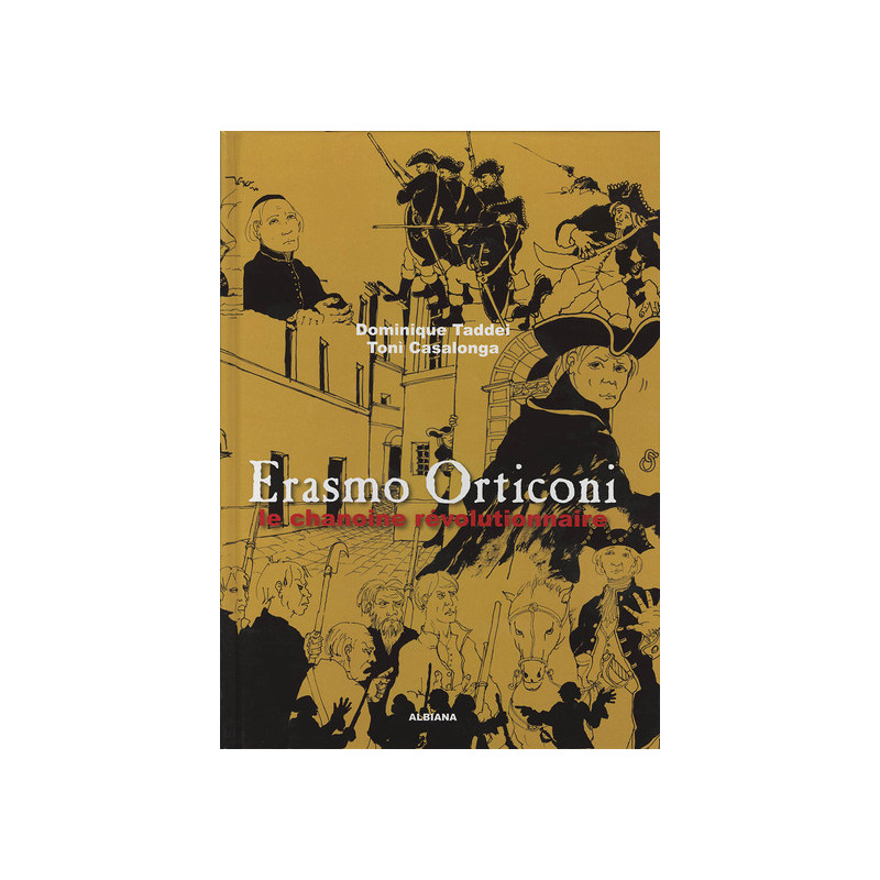 Erasmo Orticoni : Le chanoine révolutionnaire