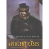 VIOLENT CASES