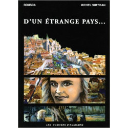 D'un etrange pays...