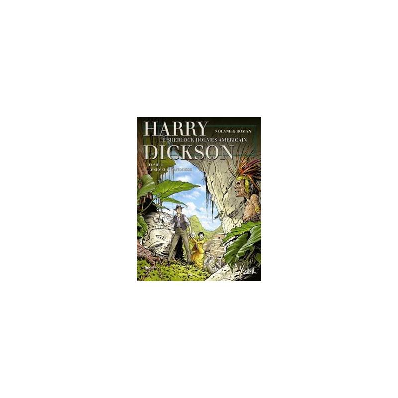 Harry Dickson T11 Le semeur d'angoisse