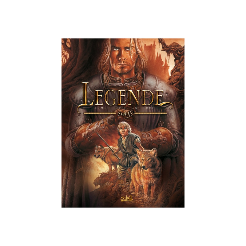 Légende T01 - L'Enfant loup