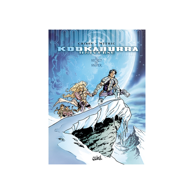 Kookaburra Universe T01 - Le Secret du sniper
