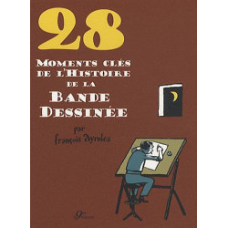 28 moments clés de la bande...