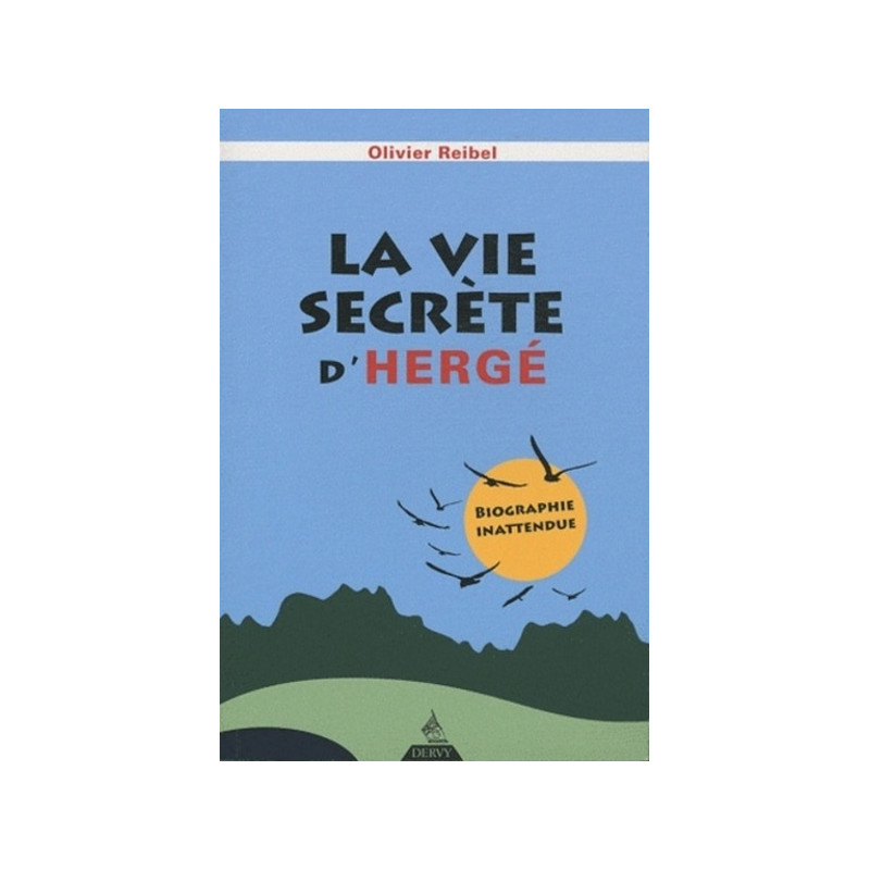 La vie secrète d'Hergé