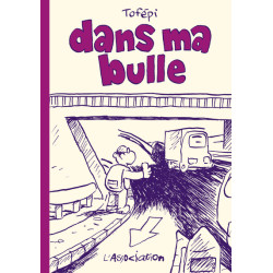 Dans ma bulle