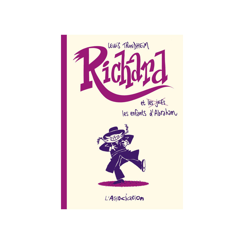 Richard et les enfants d’Abraham