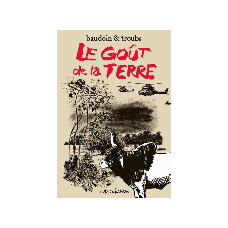 Le Goût de la terre - Nouvelle Edition