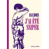 J'ai été sniper