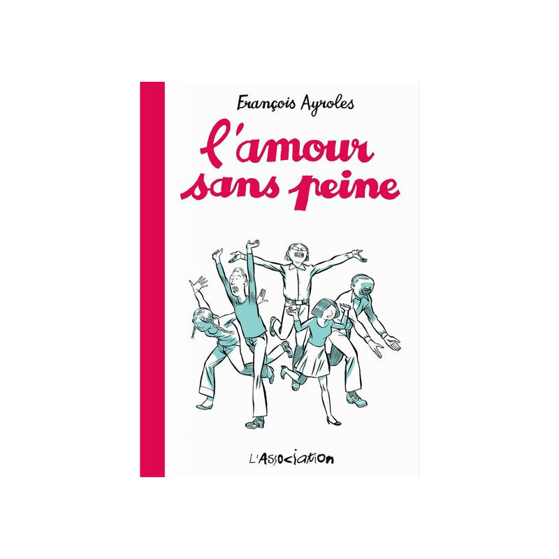 L'Amour sans peine