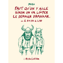 Faut qu'on y aille sinon on...